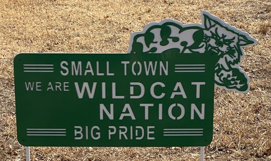 Small Town Big Pride Wildcat Nation Yard, Santo School Support, Santo High School