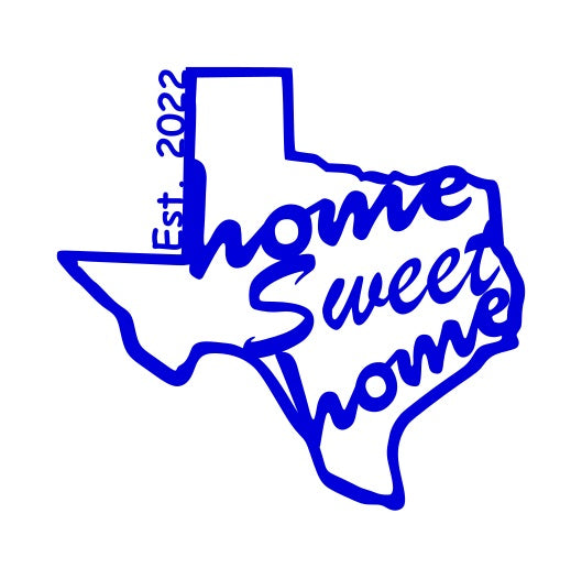Texas Home Sweet Home 001, Home Decor, Wall Art, Metal Decoration, New Home Owners