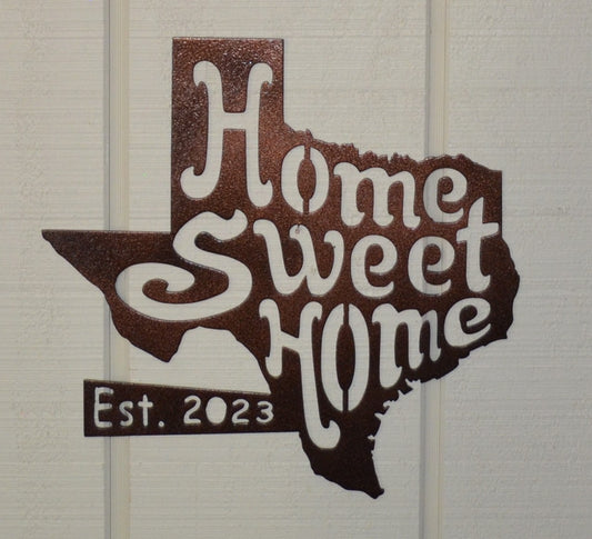 Texas Home Sweet Home 002, Home Decor, Wall Art, Metal Decoration, New Home Owners