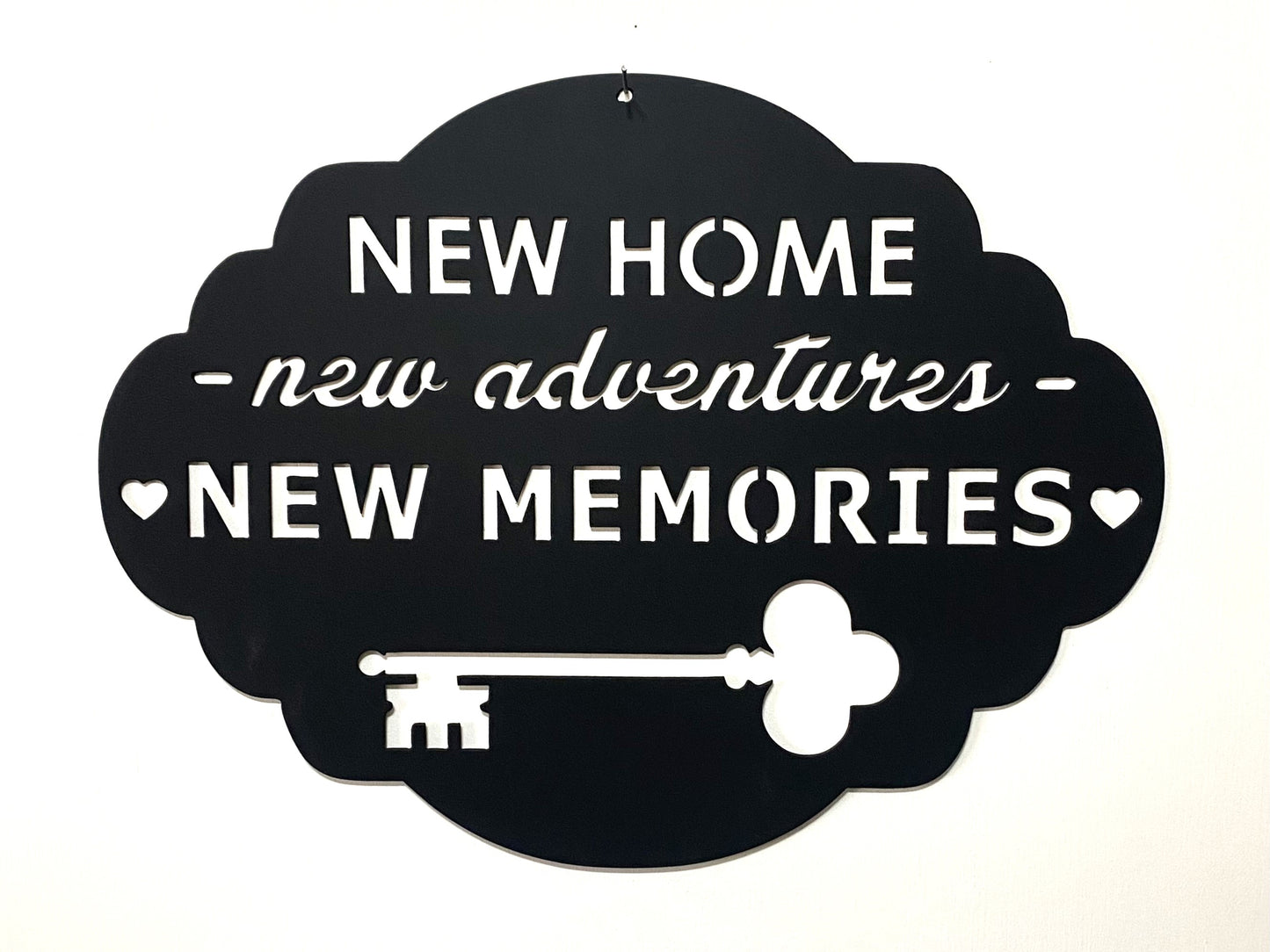 New Home New Adventures New Memories, Home Decor, Wall Art, Metal Decoration, New Home Owners