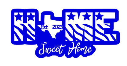 Texas Home Sweet Home 003, Home Decor, Wall Art, Metal Decoration, New Home Owners