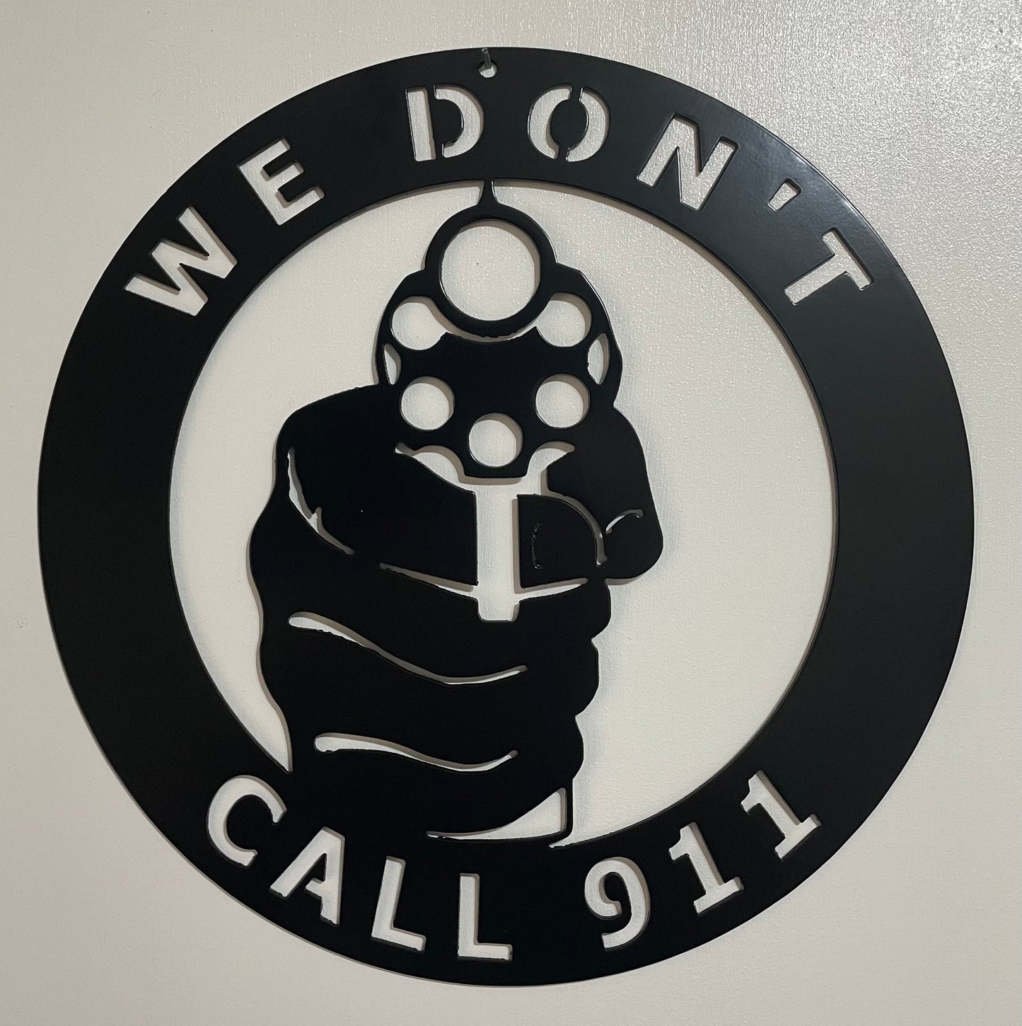 We Don't Call 911